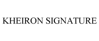 KHEIRON SIGNATURE