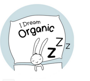 I DREAM ORGANIC ZZZ