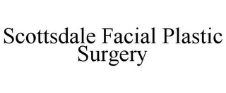 SCOTTSDALE FACIAL PLASTIC SURGERY