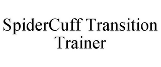 SPIDERCUFF TRANSITION TRAINER