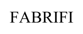 FABRIFI