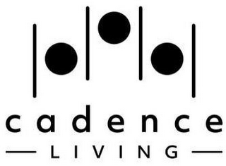 CADENCE LIVING