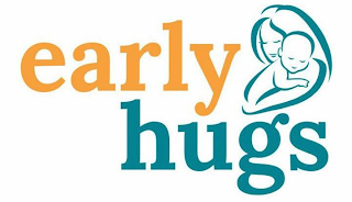 EARLY HUGS