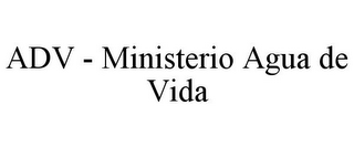 ADV - MINISTERIO AGUA DE VIDA