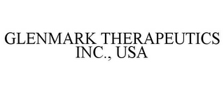 GLENMARK THERAPEUTICS INC., USA