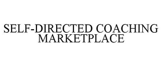 SELF-DIRECTED COACHING MARKETPLACE