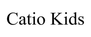 CATIO KIDS