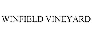 WINFIELD VINEYARD