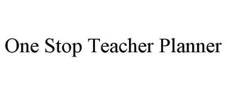 ONE STOP TEACHER PLANNER