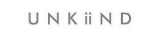 UNKIIND