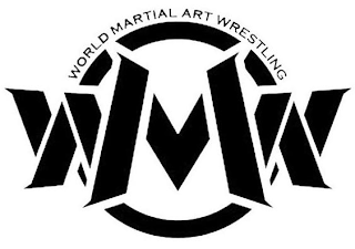 WMW WORLD MARTIAL ART WRESTLING