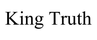 KING TRUTH