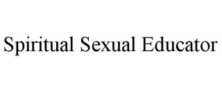 SPIRITUAL SEXUAL EDUCATOR