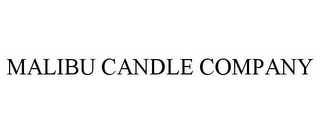 MALIBU CANDLE COMPANY