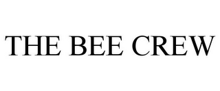 THE BEE CREW