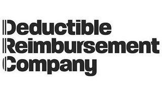 DEDUCTIBLE REIMBURSEMENT COMPANY