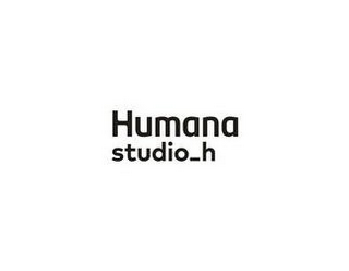 HUMANA STUDIO_H