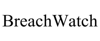 BREACHWATCH