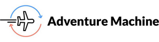 ADVENTURE MACHINE