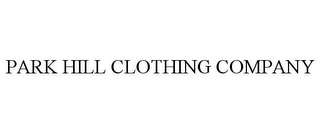 PARK HILL CLOTHING COMPANY