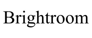 BRIGHTROOM