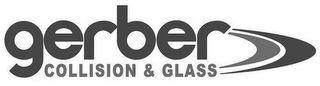 GERBER COLLISION & GLASS