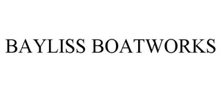 BAYLISS BOATWORKS