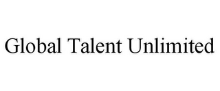 GLOBAL TALENT UNLIMITED