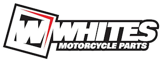 W WHITES MOTORCYCLE PARTS