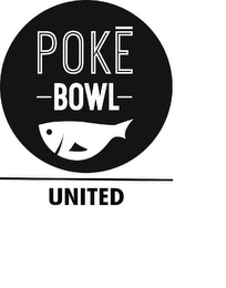 POKE - BOWL - UNITED