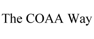 THE COAA WAY