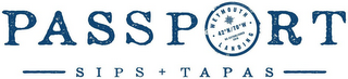 PASSPORT SIPS + TAPAS WEYMOUTH LANDING · 42°N/70°W · RE-ESTABLISHED 2018