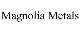 MAGNOLIA METALS