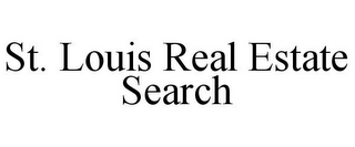 ST. LOUIS REAL ESTATE SEARCH