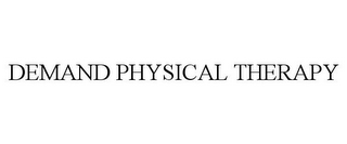 DEMAND PHYSICAL THERAPY