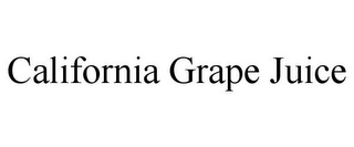 CALIFORNIA GRAPE JUICE