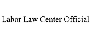 LABOR LAW CENTER OFFICIAL