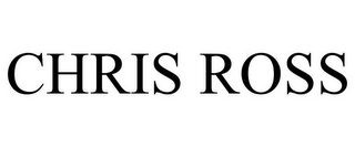 CHRIS ROSS