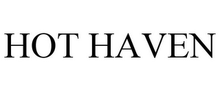HOT HAVEN
