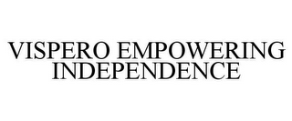 VISPERO EMPOWERING INDEPENDENCE