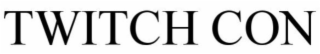 TWITCHCON