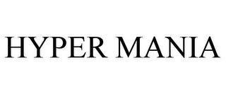 HYPER MANIA
