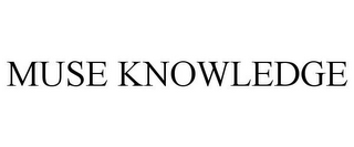 MUSE KNOWLEDGE
