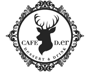 CAFE D.ER DESSERT & DRINK