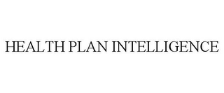 HEALTH PLAN INTELLIGENCE