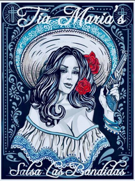 TIA MARIAS SALSA LAS BANDIDAS