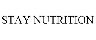 STAY NUTRITION