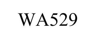 WA529