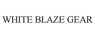 WHITE BLAZE GEAR