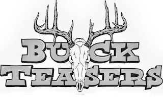 BUCK TEASERS